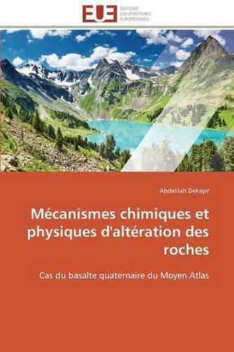 Cover image for M canismes Chimiques Et Physiques d'Alt ration Des Roches