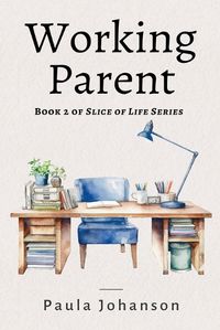 Cover image for Working Parent