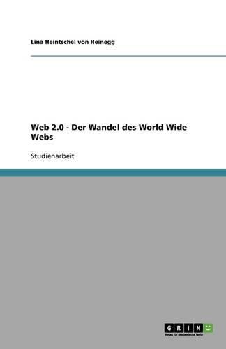 Cover image for Web 2.0 - Der Wandel des World Wide Webs