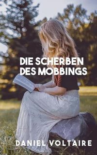 Cover image for Die Scherben des Mobbings