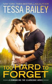 Cover image for Too Hard to Forget