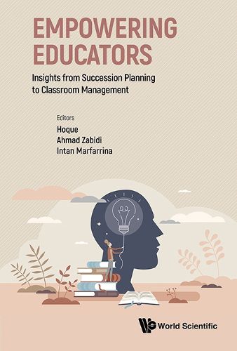 Cover image for Empowering Educators: Insights From Succession Planning To Classroom Management
