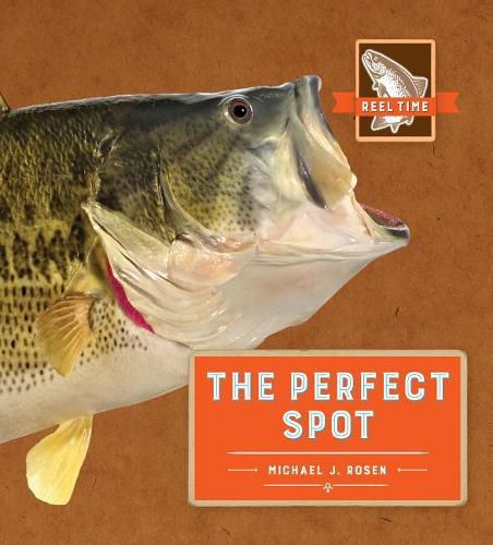 Reel Time: The Perfect Spot