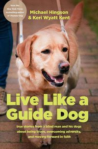 Cover image for Live Like a Guide Dog