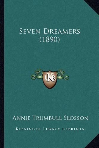 Cover image for Seven Dreamers (1890) Seven Dreamers (1890)