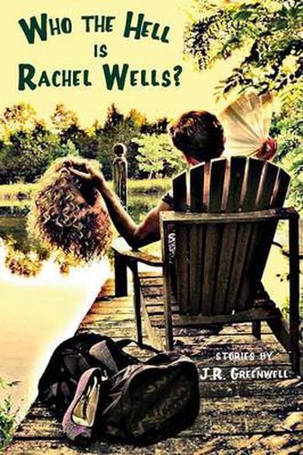 Cover image for Who the Hell is Rachel Wells?