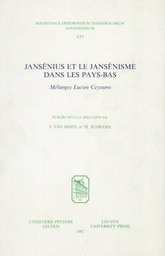Cover image for Jansenius Et Le Jansenisme Dans Les Pays-Bas: Melanges Lucien Ceyssens