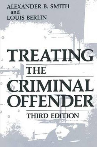 Cover image for Treating the Criminal Offender