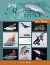 Cover image for Carving Marine Mammals with Power
