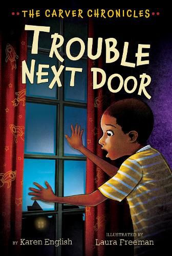 Cover image for Carver Chronicles, Book Four: Trouble Next Door