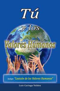 Cover image for Tu y los valores humanos