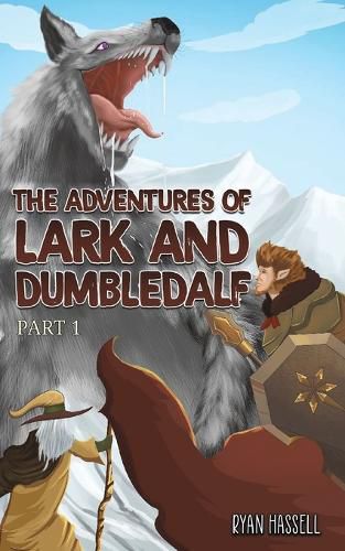 Cover image for The Adventures of Lark and Dumbledalf