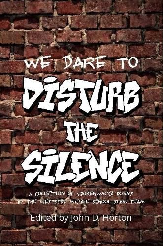 Cover image for We Dare to Disturb the Silence