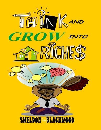 Cover image for Think and Grow into Real Estate Riches