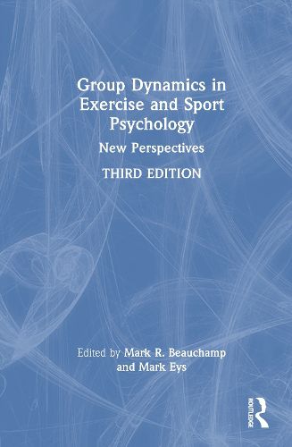 Cover image for Group Dynamics in Exercise and Sport Psychology