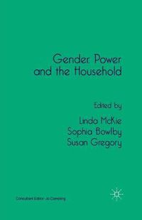 Cover image for Gender, Power and the Household