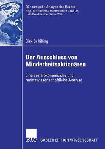 Cover image for Der Ausschluss Von Minderheitsaktionaren: Eine Sozialoekonomische Und Rechtswissenschaftliche Analyse