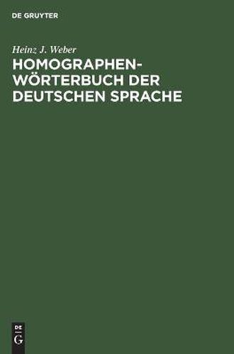 Homographen-Woerterbuch Der Deutschen Sprache