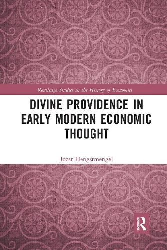 Cover image for Divine Providence in Early Modern Economic Thought