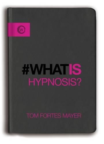 Cover image for What Is Hypnosis?