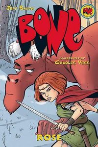 Cover image for Rose: A Graphic Novel (Bone Prequel)