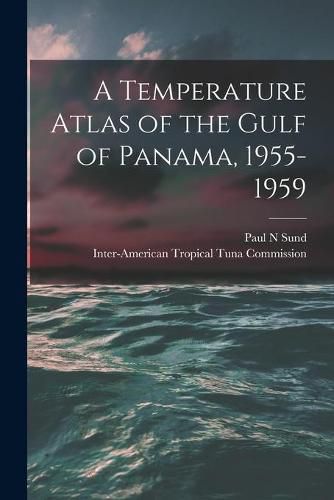 A Temperature Atlas of the Gulf of Panama, 1955-1959