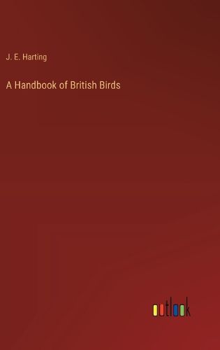 Cover image for A Handbook of British Birds