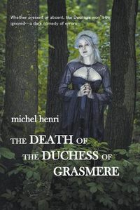 Cover image for The Death of the Duchess of Grasmere