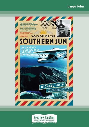 Cover image for Voyage of the Southern Sun: An Amazing Solo Journey Around the World