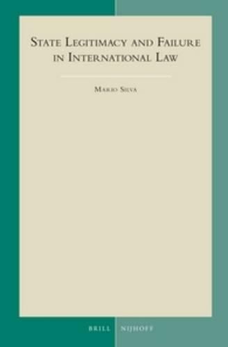 Cover image for State Legitimacy and Failure in International Law