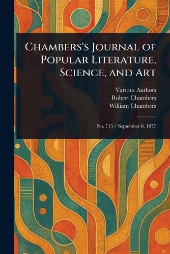 Cover image for Chambers's Journal of Popular Literature, Science, and Art