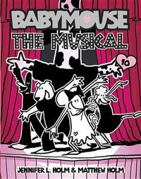 Cover image for Babymouse #10: The Musical