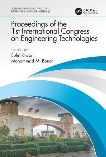 Proceedings of the 1st International Congress on Engineering Technologies: EngiTek 2020, 16-18 June 2020, Irbid, Jordan