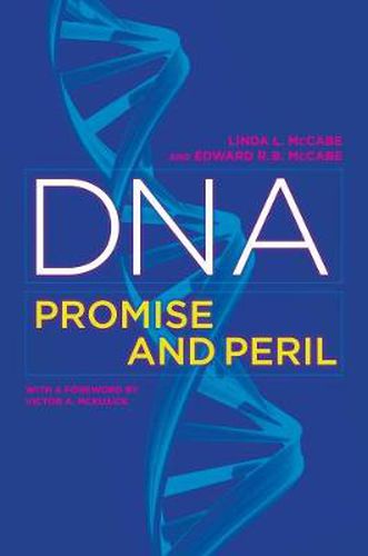 Cover image for DNA: Promise and Peril