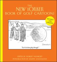 Cover image for The New Yorker Book of Golf Cartoons