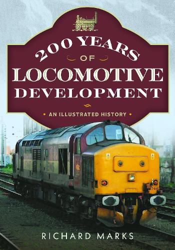 Cover image for 200 Years of Locomotive Development