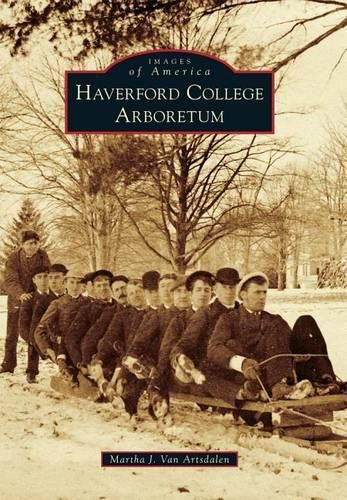 Cover image for Haverford College Arboretum