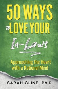 Cover image for 50 Ways to Love Your InLaws