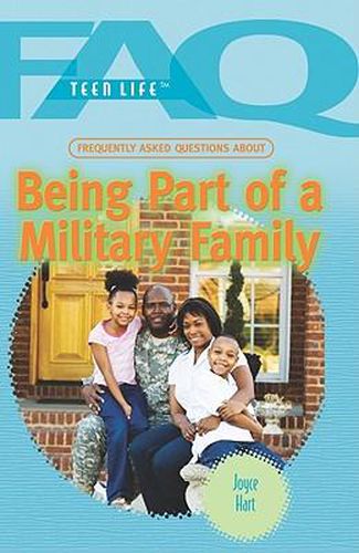 Cover image for Frequently Asked Questions about Being Part of a Military Family