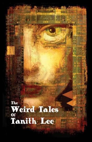 Cover image for The Weird Tales of Tanith Lee