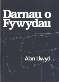 Cover image for Darnau o Fywydau