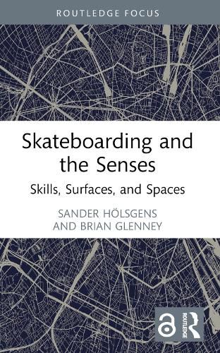 Cover image for Skateboarding and the Senses