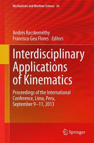 Cover image for Interdisciplinary Applications of Kinematics: Proceedings of the International Conference, Lima, Peru, September 9-11, 2013