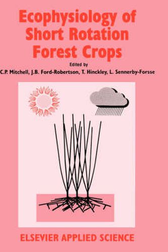 Ecophysiology of Short Rotation Forest Crops