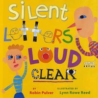 Cover image for Silent Letters Loud and Clear