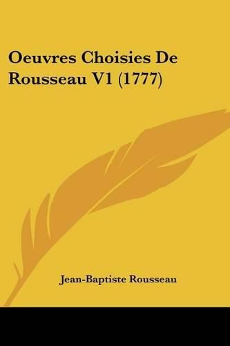 Cover image for Oeuvres Choisies de Rousseau V1 (1777)