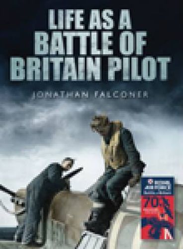 Cover image for Life as a Battle of Britain Pilot