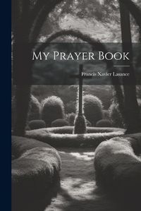 Cover image for My Prayer Book