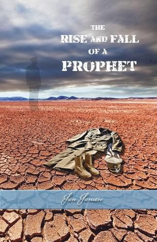 Cover image for The Rise And Fall Of A Prophet