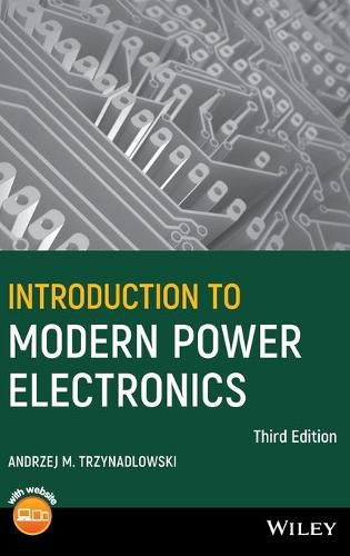 Cover image for Introduction to Modern Power Electronics 3e